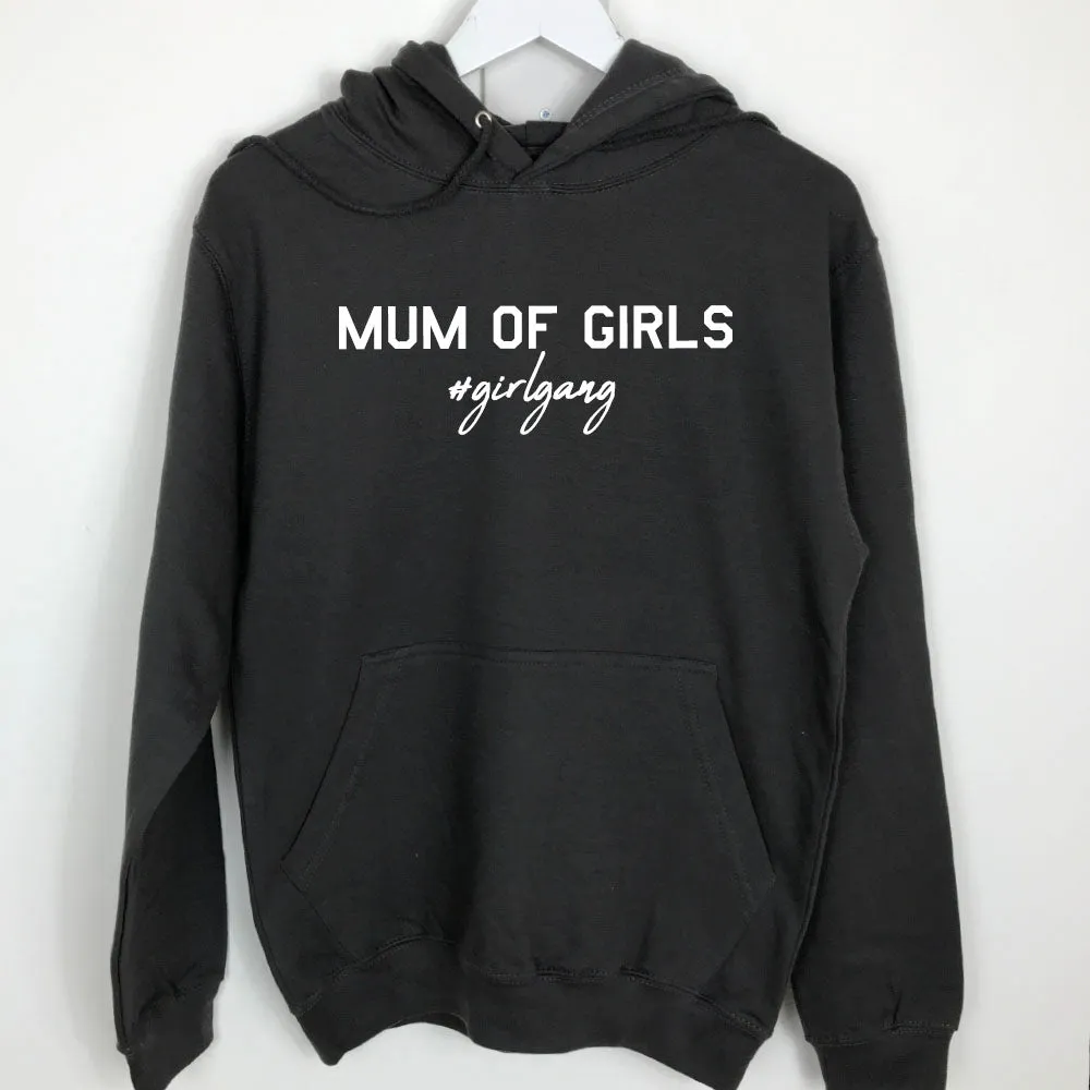 Mum of Girls (#GirlGang) Hoodie (MRK X) mum jeans promo