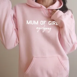 Mum of Girls (#GirlGang) Hoodie (MRK X) mum jeans promo