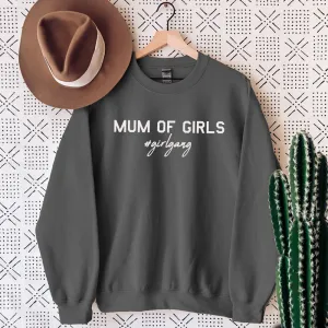 Mum of Girls (#GirlGang) Sweatshirt (MRK X) nursing tops best deals