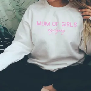 Mum of Girls (#GirlGang) Sweatshirt (MRK X) nursing tops best deals