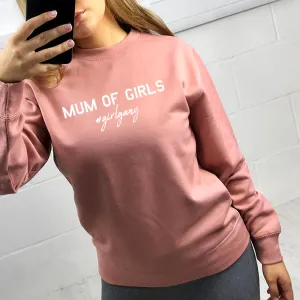 Mum of Girls (#GirlGang) Sweatshirt (MRK X) nursing tops best deals