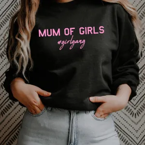 Mum of Girls (#GirlGang) Sweatshirt (MRK X) nursing tops best deals