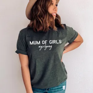 Mum of Girls (#GirlGang) T-Shirt (MRK X) mum blouses clearance