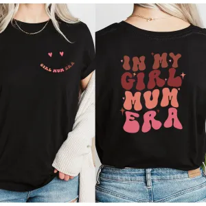 My Girl Mum Era Front & Back Logo T-Shirt maternity dresses promo