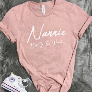 Nannie New Script Best In World Heather Peach T-Shirt grandma outfits sale