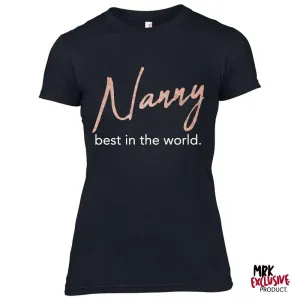 Nanny Best In World Black/Rose Tee (MRK X) grandma outfits sale