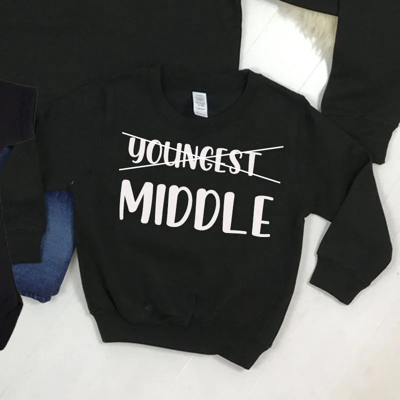New Sibling Oldest/Youngest/Middle Black Sweatshirt & Bodysuits (MRK X)