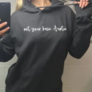 Not Your Basic Auntie Hoodie (MRK X) Auntie Clothing - trendy auntie clothes sale