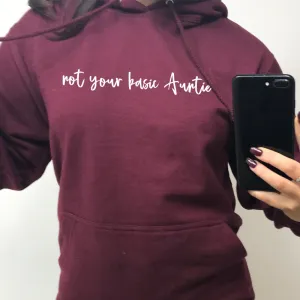 Not Your Basic Auntie Hoodie (MRK X) Auntie Clothing - auntie fashion outlet