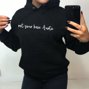 Not Your Basic Auntie Hoodie (MRK X) Auntie Clothing - trendy auntie clothes sale