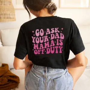Off Duty Mama T-Shirt pregnancy jeans best price