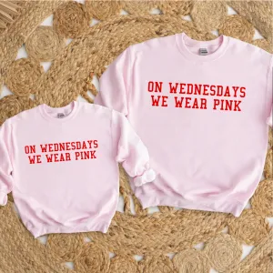 On Wednesdays We Wear Pink Matching Sweatshirts breastfeeding tops cheap