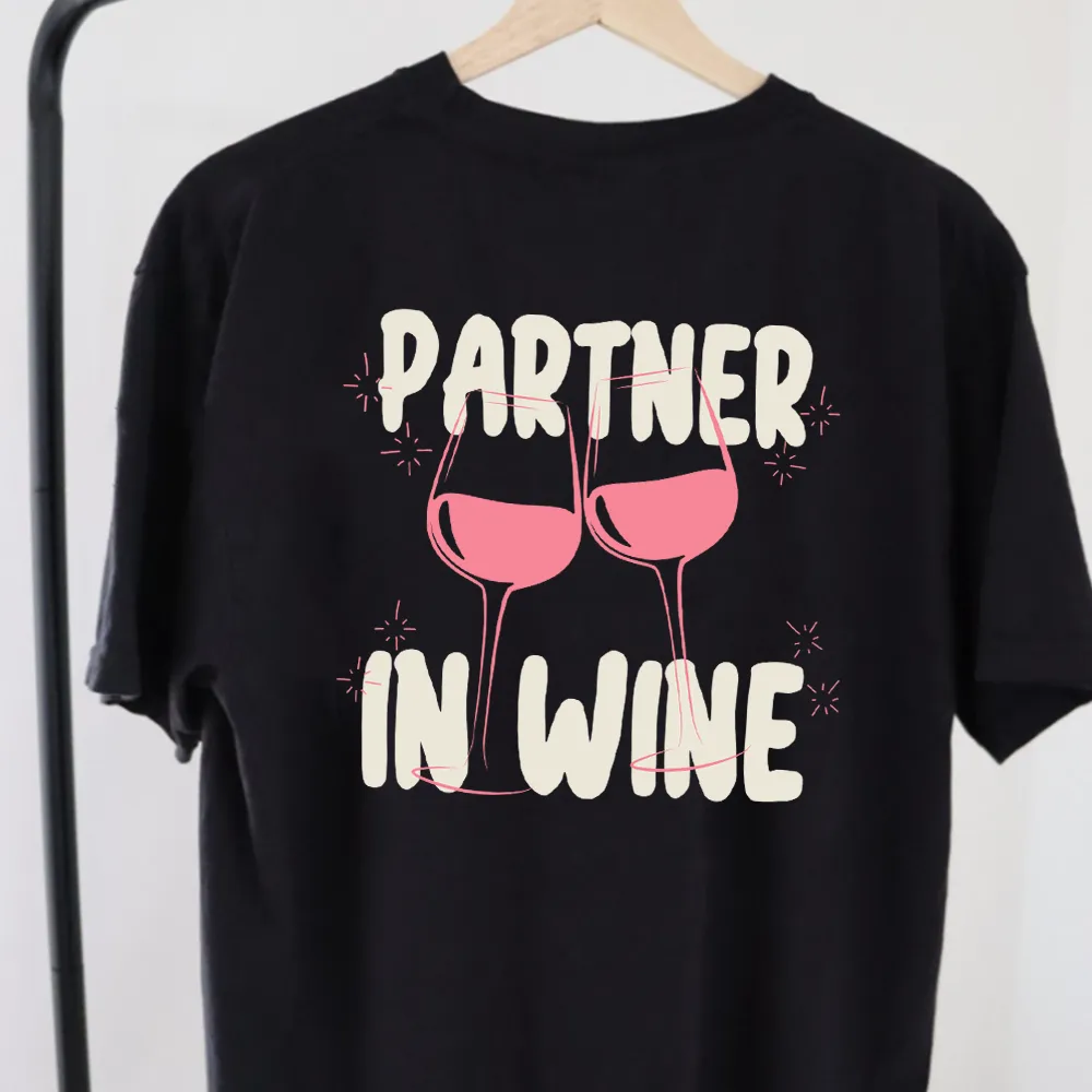 Partner In Wine Women's Front & Back Graphic T-Shirt pregnancy jeans best price