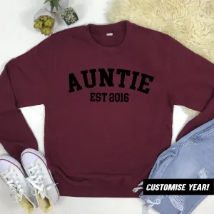 Personalised Auntie Established Varsity Sweatshirts (MRK X) Auntie Clothing - auntie fashion outlet