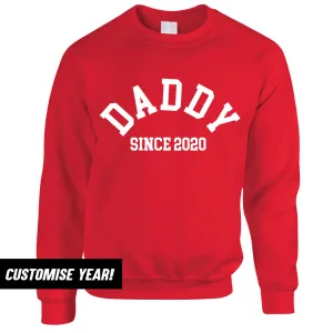 Personalised Daddy Since Sweatshirt (MRK X) dad bod shirts discount
