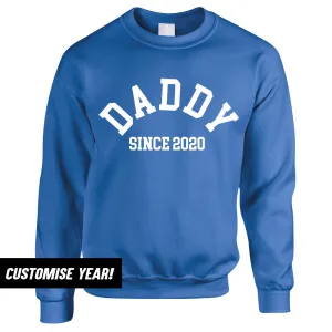 Personalised Daddy Since Sweatshirt (MRK X) daddy outfits clearance