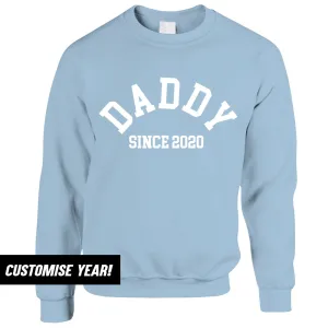 Personalised Daddy Since Sweatshirt (MRK X) dad bod shirts discount