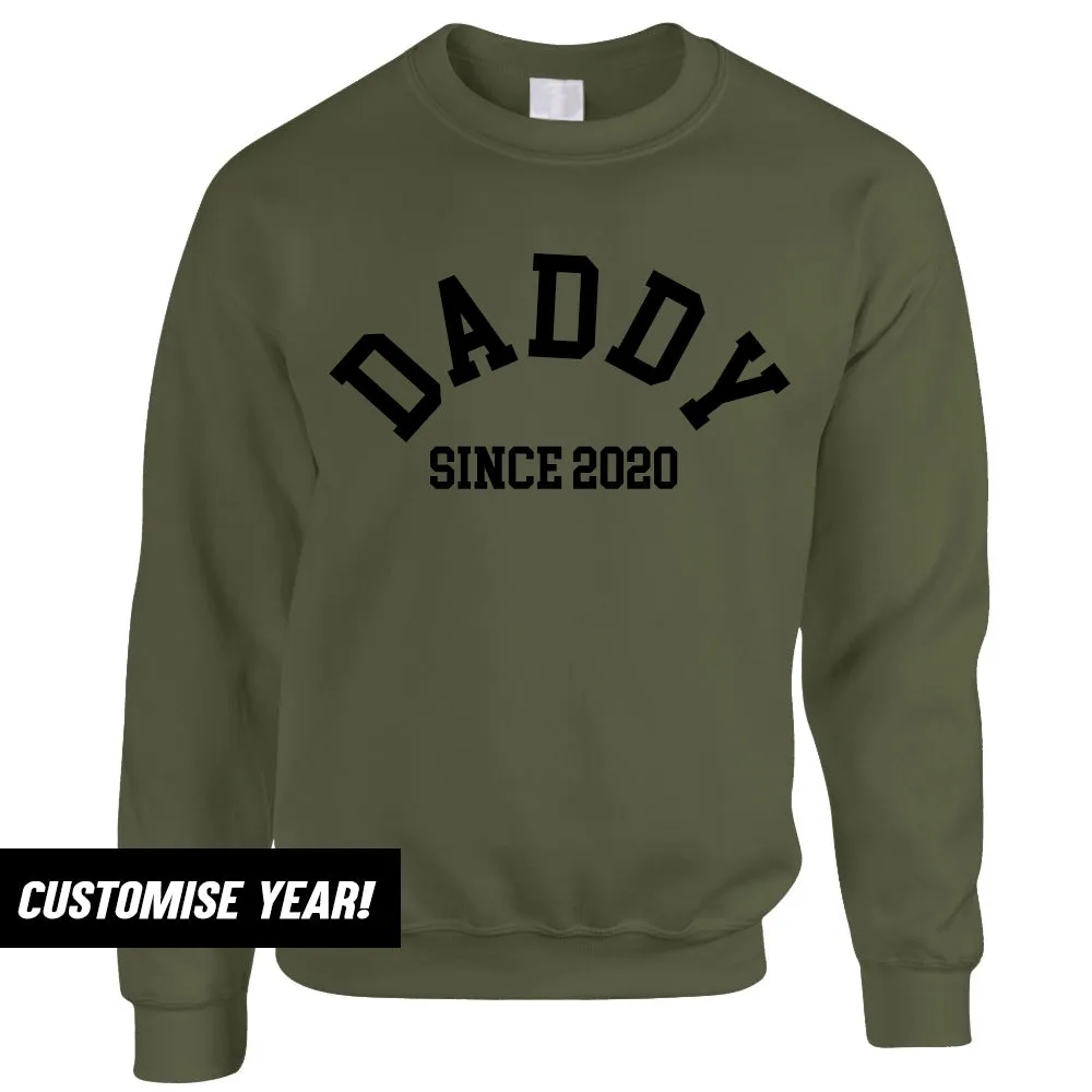 Personalised Daddy Since Sweatshirt (MRK X) dad bod shirts discount