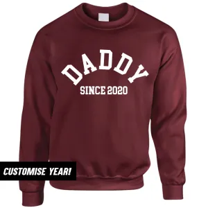 Personalised Daddy Since Sweatshirt (MRK X) dad bod shirts discount