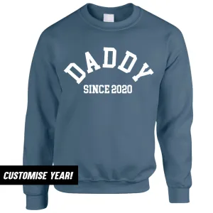 Personalised Daddy Since Sweatshirt (MRK X) daddy outfits clearance