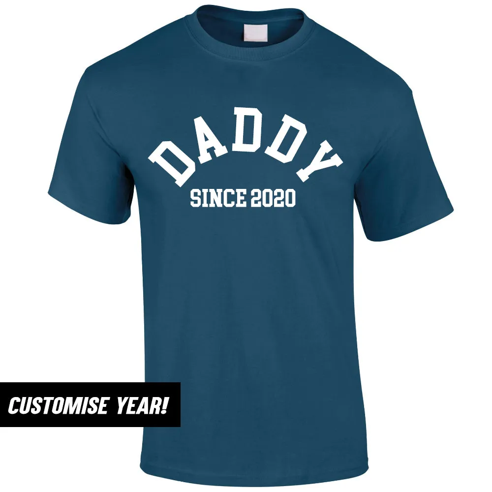 Personalised Daddy Since T-Shirt (MRK X) dad bod shirts discount