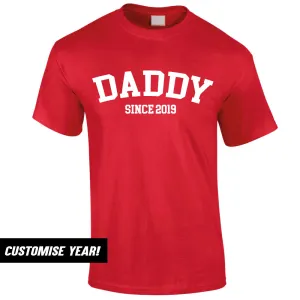 Personalised Daddy Since T-Shirt (MRK X) dad bod shirts discount