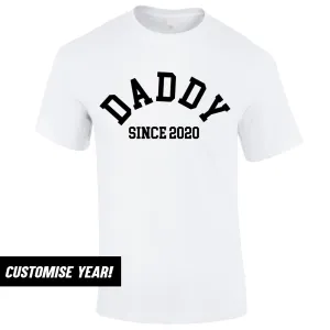 Personalised Daddy Since T-Shirt (MRK X) daddy outfits clearance