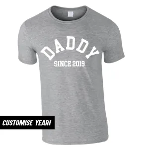 Personalised Daddy Since T-Shirt (MRK X) daddy outfits clearance