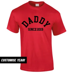 Personalised Daddy Since T-Shirt (MRK X) dad bod shirts discount