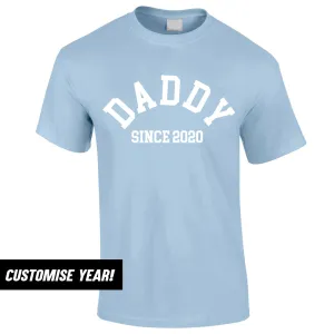 Personalised Daddy Since T-Shirt (MRK X) daddy outfits clearance