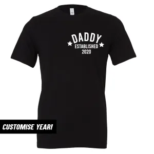 Personalised Daddy Star Established T-Shirt (MRK X) daddy outfits clearance