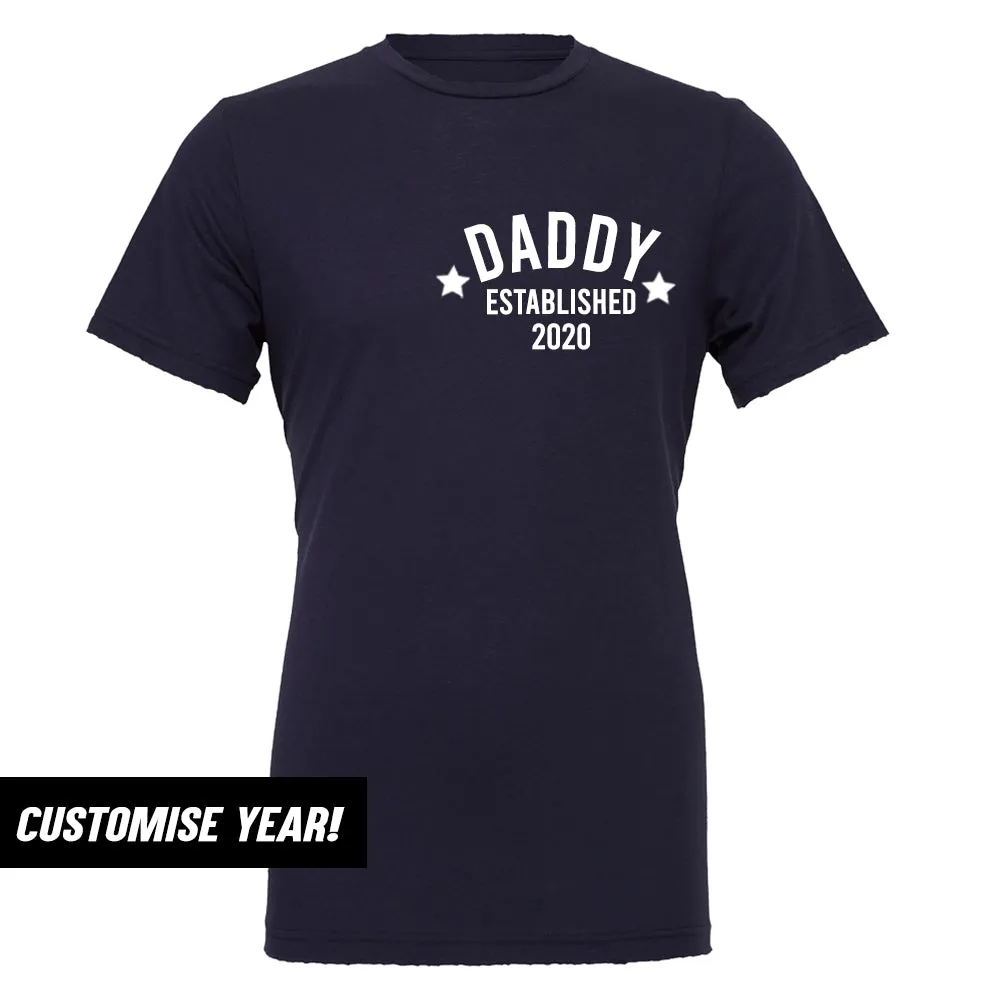 Personalised Daddy Star Established T-Shirt (MRK X) daddy outfits clearance