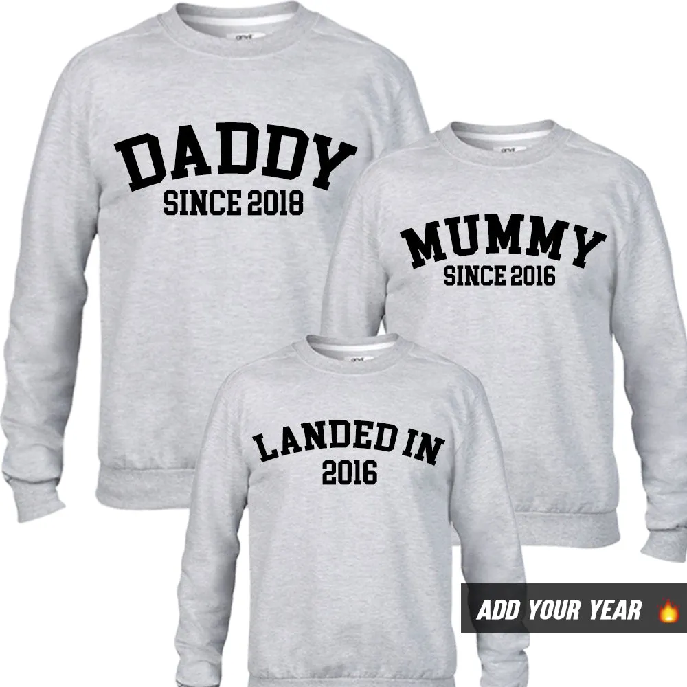 Personalised Daddy/Mummy/Landed Since Sweatshirts (MRK X) daddy outfits clearance