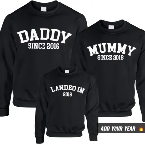 Personalised Daddy/Mummy/Landed Since Sweatshirts (MRK X) daddy outfits clearance
