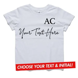 Personalised DYO Script Text & Initial Kids & Adults Tee (MRK X) boys apparel promo code