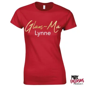 Personalised Glam-Ma Grandma Red/Gold Tee (MRK X) grandma outfits sale