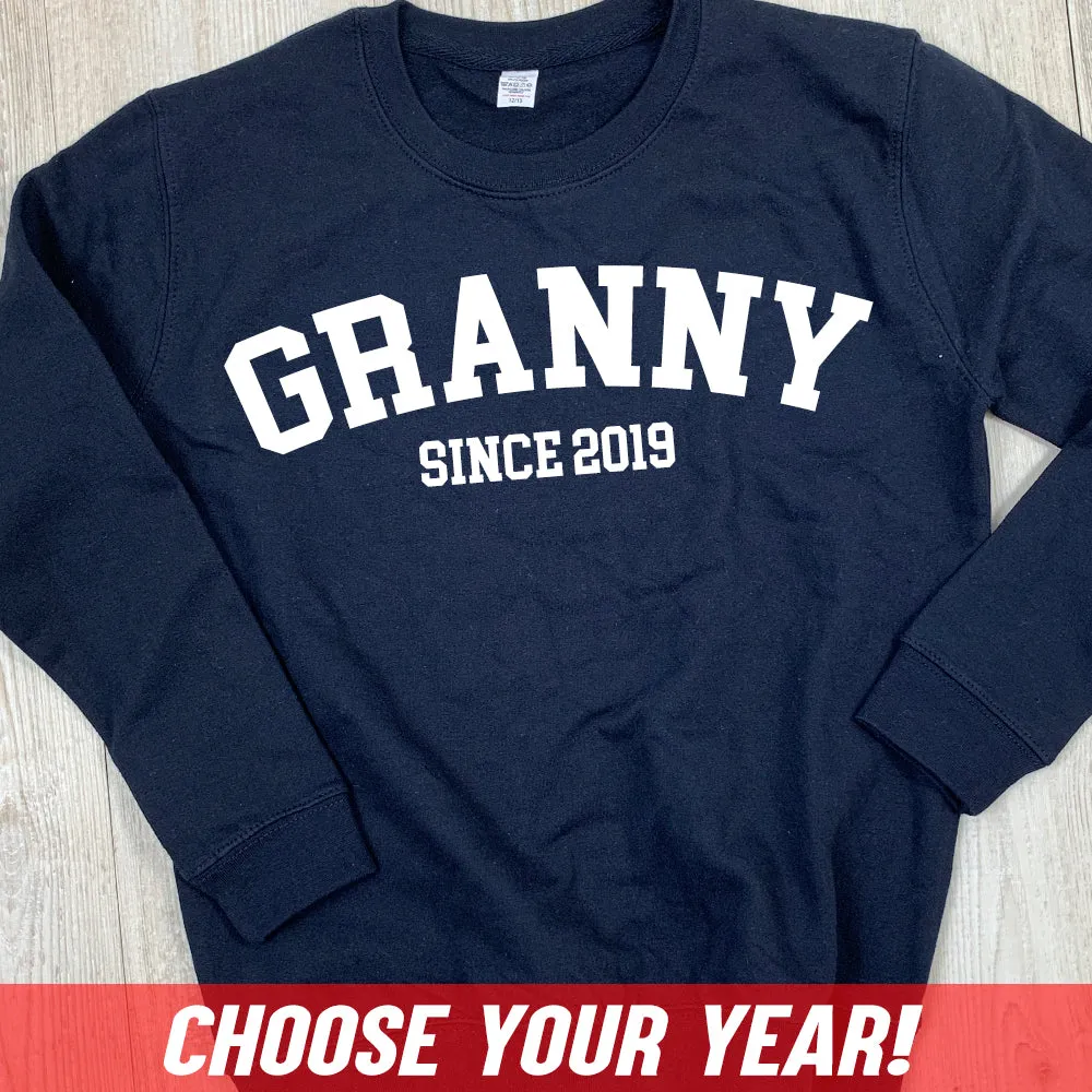 Personalised Granny Since Sweatshirt (MRK X) grandma outfits sale