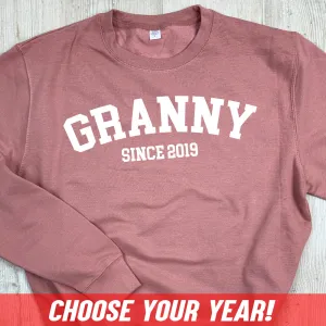 Personalised Granny Since Sweatshirt (MRK X) grandma outfits sale