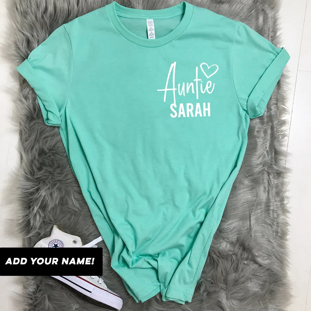 Personalised Name Auntie T-Shirts (MRK X)