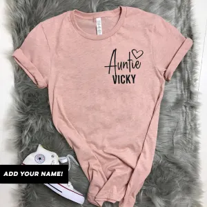 Personalised Name Auntie T-Shirts (MRK X) Auntie Clothing - auntie fashion outlet