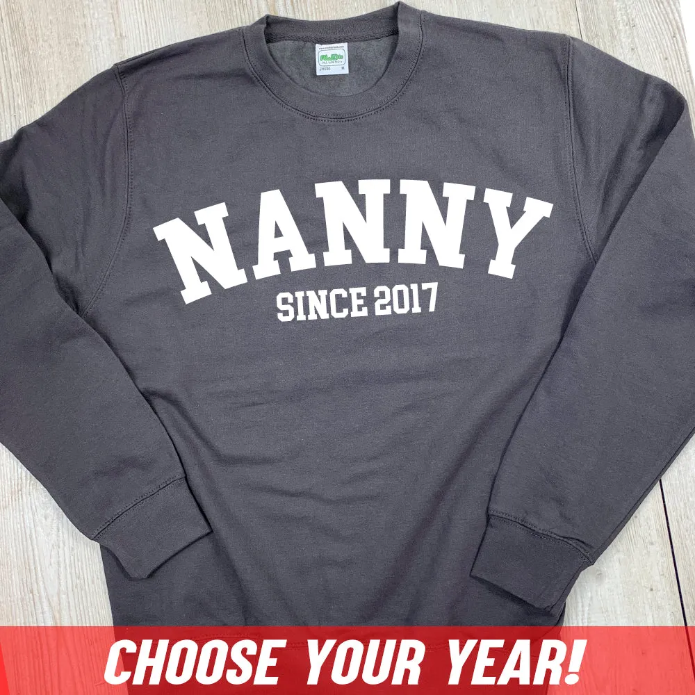 Personalised Nanny Since Sweatshirt (MRK X) grandma outfits sale