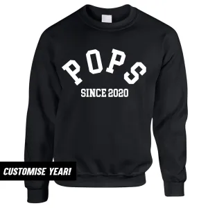 Personalised Pops Since Sweatshirt (MRK X) dad bod shirts discount