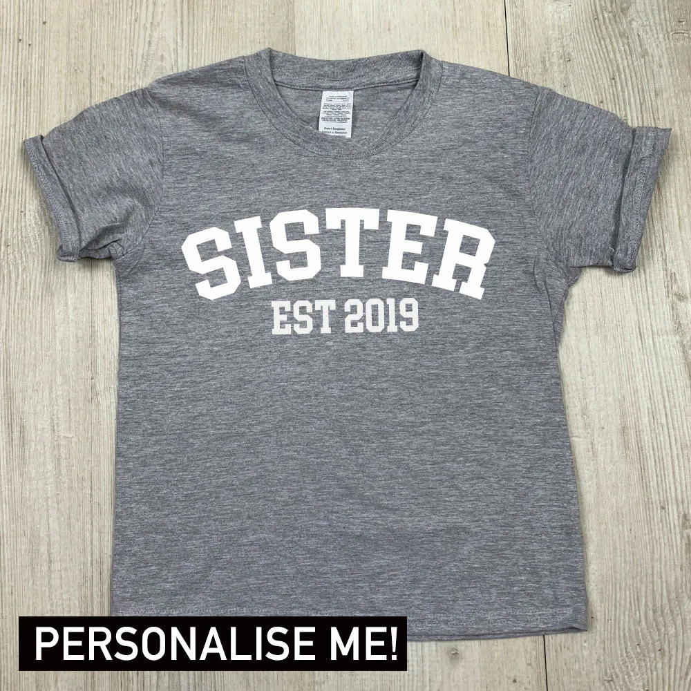 Personalised Sister Established College Tee (MRK X) girls dresses outlet