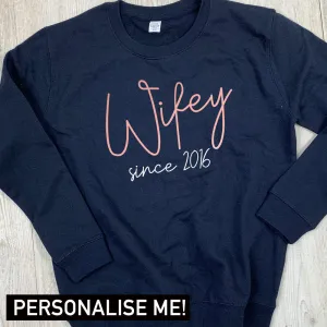 Personalised Wifey Since Sweatshirt (MRK X) nursing bras sale
