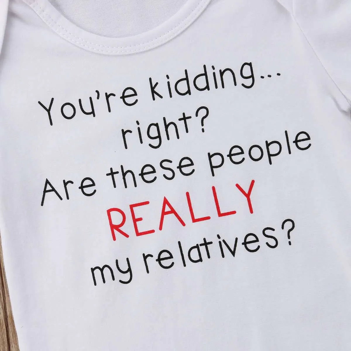 Really My Relatives? White Bodysuit (3-24 Months) (MRK X)