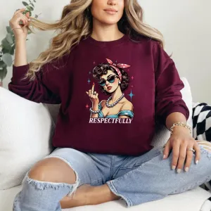 Respectfully... Sweatshirt mum jeans promo