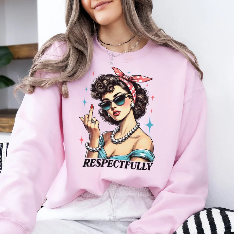Respectfully... Sweatshirt mum jeans promo
