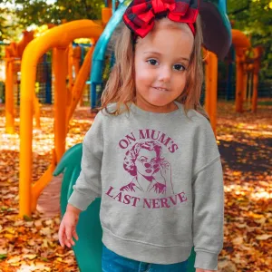 Retro On Mum's Last Nerve Kids Sweater girls skirts clearance