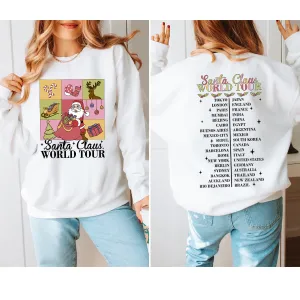 Santa Claus World Tour Front & Back Sweatshirt mum jeans promo