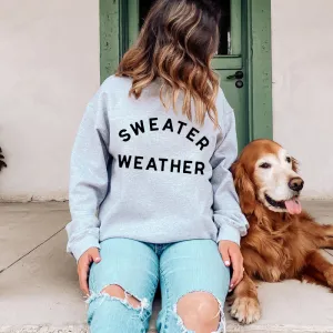 Sweater Weather Sweatshirt mum jeans promo